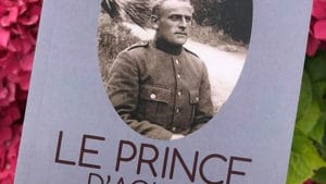 Le Prince d’Aquitaine ou comment vaincre le « Siècle de 1914 »
