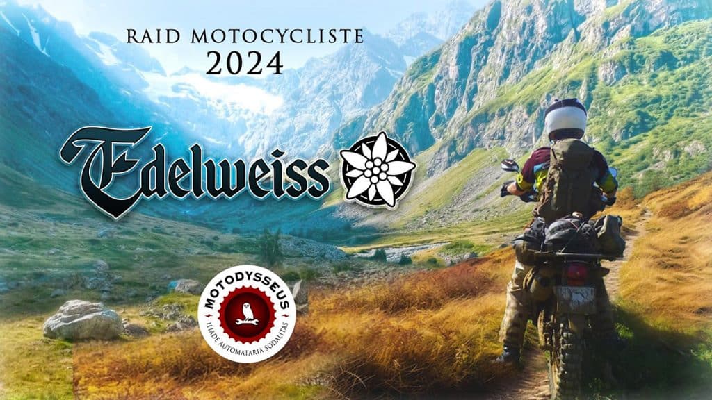 Mai 2024 : Raid Motodysseus « Edelweiss »
