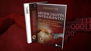 Parution : Artificialités intelligentes, de Stefano Vaj