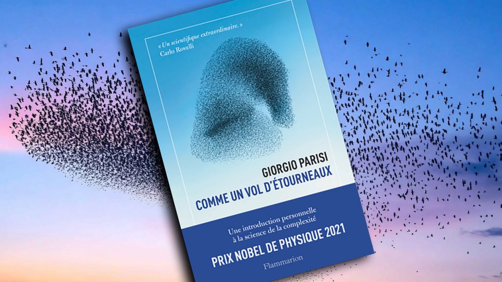 Comme un vol d’étourneaux, de Giorgio Parisi