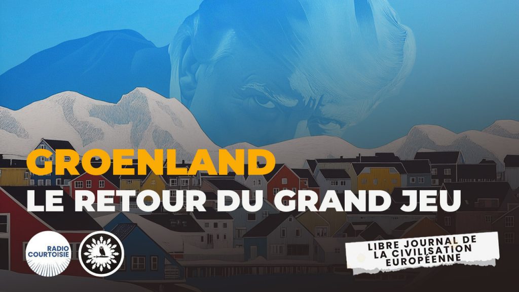 Groenland, révélateur du Grand Jeu