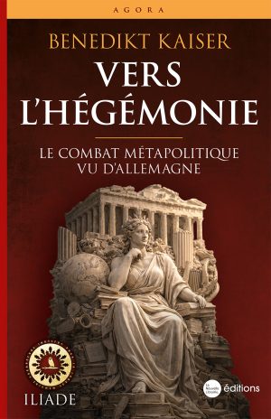 Vers l’hégémonie. Le combat politique vu d’Allemagne