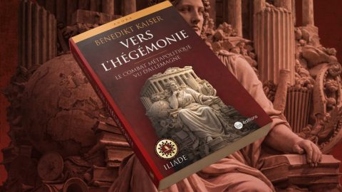 Parution : Vers l’hégémonie. Le combat métapolitique vu d’Allemagne