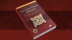 Parution : La Nouvelle Droite. Un panorama historique et métapolitique